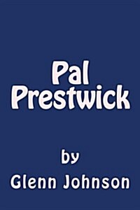 Pal Prestwick (Paperback)