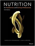 Nutrition for Foodservice and Culinary Professionals (Hardcover, 9)