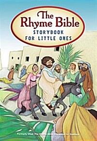 The Rhyme Bible Storybook for Little Ones (Board Books, Revised)