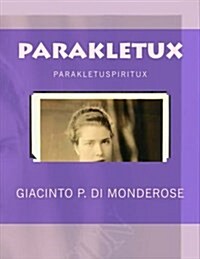 Parakletux (Paperback, Large Print)