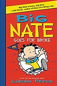 [중고] Big Nate Goes for Broke (Paperback)