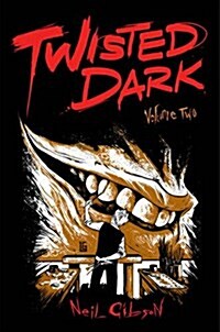 Twisted Dark Volume 2 (Paperback)
