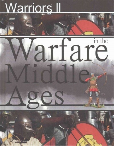 Warfare in the Middle Ages (Hardcover)