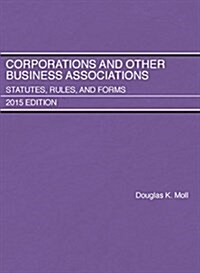 Corporations and Other Business Associations (Paperback, New)