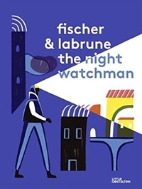 (The) night watchman