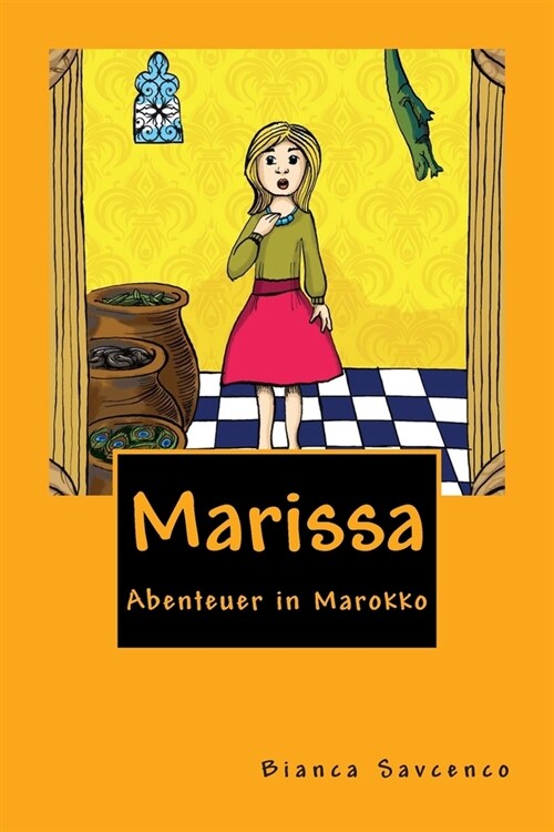 Marissa: Abenteuer in Marokko (Paperback)