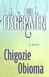 The Fishermen (Hardcover, Large Print)