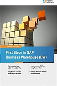 First Steps in SAP Business Warehouse (Bw) (Paperback)