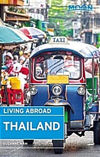 Moon Living Abroad Thailand (Paperback, 2nd)