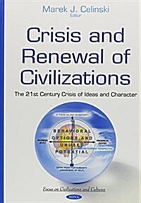 Crisis and Renewal of Civilizations (Hardcover)