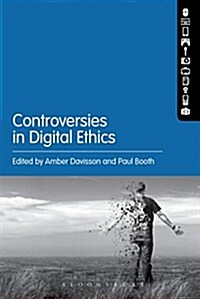 Controversies in Digital Ethics (Hardcover)