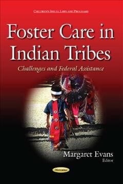 Foster Care in Indian Tribes (Paperback)