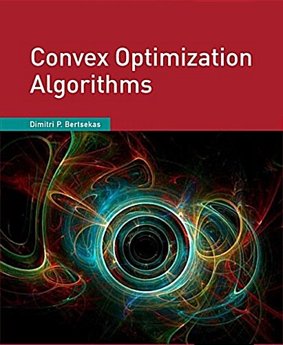 Convex Optimization Algorithms (Hardcover)