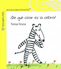 de Que Color Es La Cebra? (Paperback)