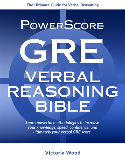 Powerscore GRE Verbal Reasoning Bible (Paperback)