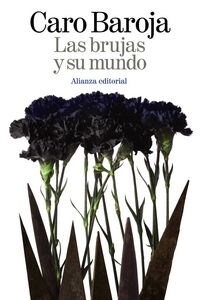 Las brujas y su mundo / Witches and their world (Paperback, POC)