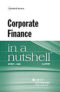 Corporate Finance in a Nutshell (Paperback, 3rd, New)