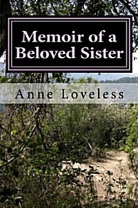 Memoir of a Beloved Sister (Paperback)