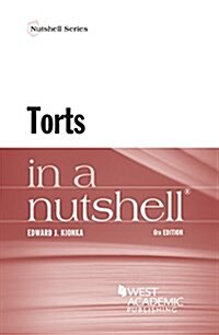 Torts in a Nutshell (Paperback, 6th, New)