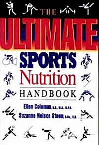 The Ultimate Sports Nutrition Handbook (Paperback)