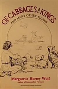 Of Cabbages and Kings: And Many Other Things (Paperback)