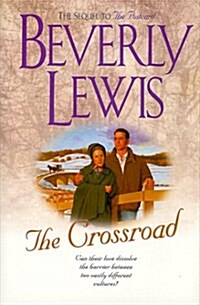 The Crossroad (Amish Country Crossroads #2) (Hardcover, Book Club (BCE/BOMC))