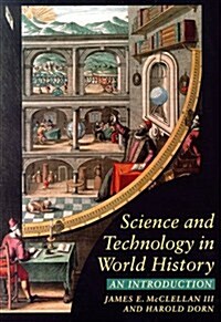 Science and Technology in World History: An Introduction (Paperback, 1)