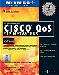 [중고] Administering Cisco QOS for IP Networks (Paperback, 1)