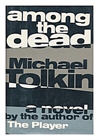 Among the Dead (Hardcover, 1st)