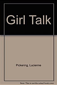 Girl Talk (Paperback, 2nd)