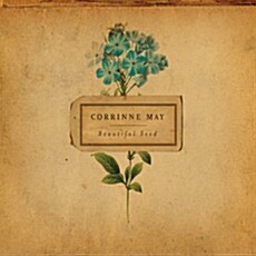 Corrinne May - Beautiful Seed