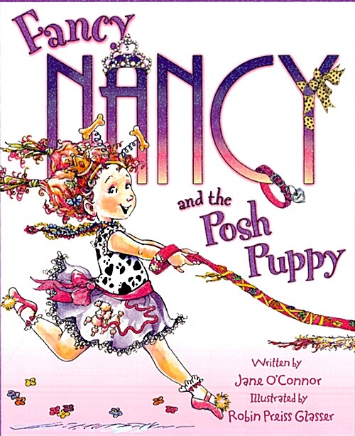 [중고] Fancy Nancy and the Posh Puppy (Paperback, International)