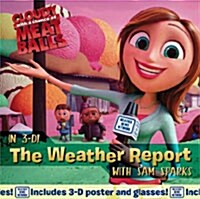 [중고] The Weather Report with Sam Sparks [With 3-D Glasses] (Paperback)