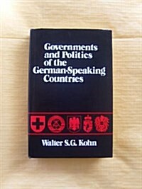 Governments and Politics of the German-Speaking Countries (Hardcover)