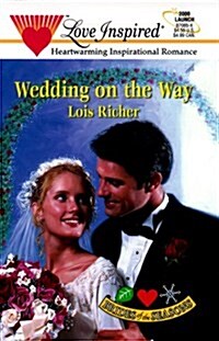 Wedding on the Way (Brides of the Seasons, Book 3) (Love Inspired #85) (Mass Market Paperback)