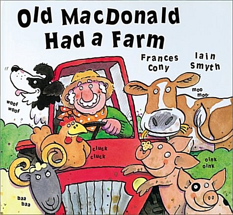 Old Macdonald Had A Farm (Hardcover)