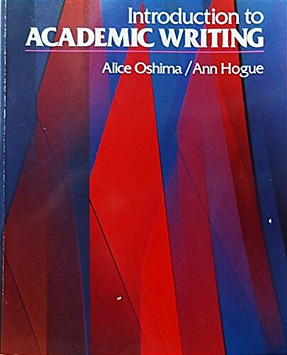 Introduction to Academic Writing (Longman Academic Writing Series) (Paperback)