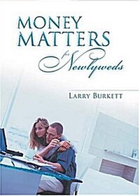 Money Matters for Newlyweds (Hardcover, First Edition)