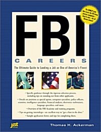 FBI Careers: The Ultimate Guide to Landing a Job As One of Americas Finest (Paperback)