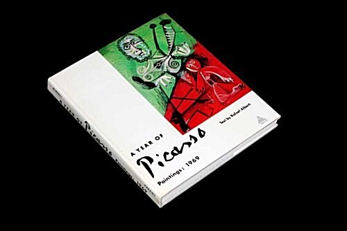 A Year of Picasso, Paintings: 1969 (Hardcover, First Edition)