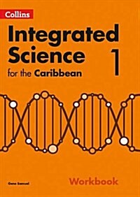 Collins Integrated Science for the Caribbean - Workbook 1 (Paperback)
