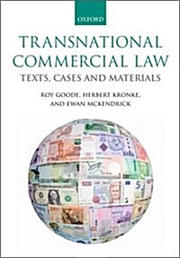 Transnational Commercial Law : Texts, Cases and Materials (Paperback, 2 Revised edition)