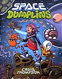 Space Dumplins (Hardcover, Main)