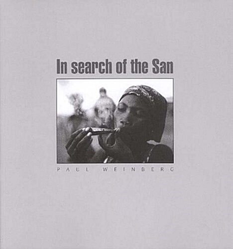 In Search of the San (Paperback)