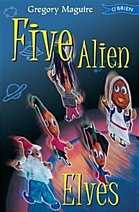 Five Alien Elves (Paperback)