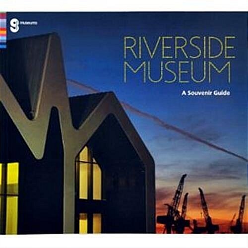 Riverside Museum : A Souvenir Guide (Paperback)