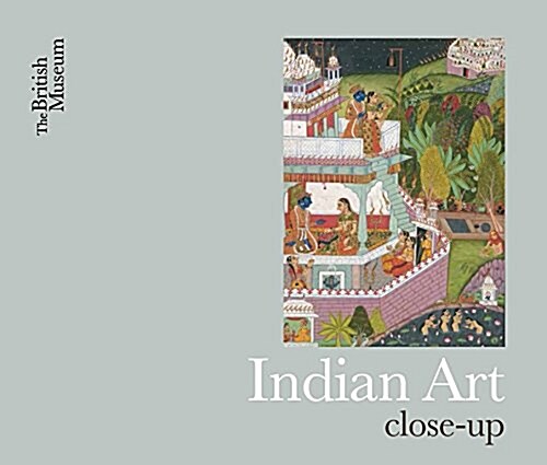Indian Art : Close-Up (Paperback)