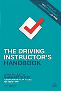 The Driving Instructors Handbook (Paperback, 19 Rev ed)