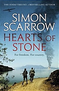 Hearts of Stone : A gripping historical thriller of World War II and the Greek resistance (Paperback)