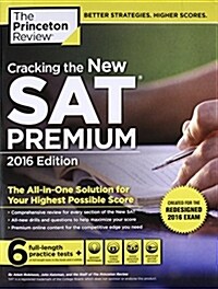 [중고] Cracking the New SAT Premium Edition with 6 Practice Tests: Created for the Redesigned 2016 Exam (Paperback, 2016)